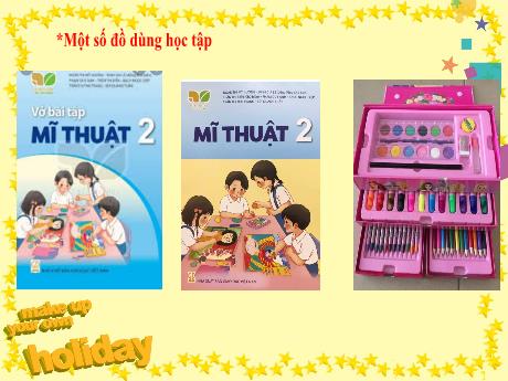 Bài giảng Mĩ thuật Lớp 2 - Chủ đề 9: Thầy cô của em