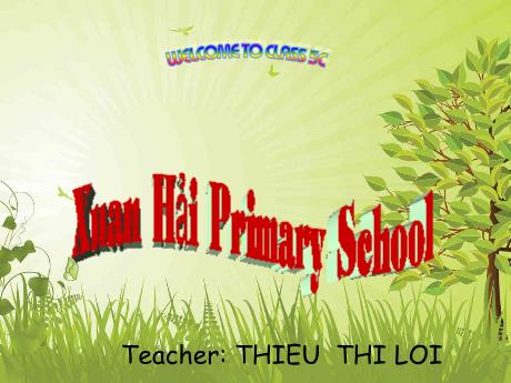 Bài giảng Tiếng Anh Lớp 5 - Unit 1: Whats your address - Năm học 2023-2024 - Thiều Thị Lợi