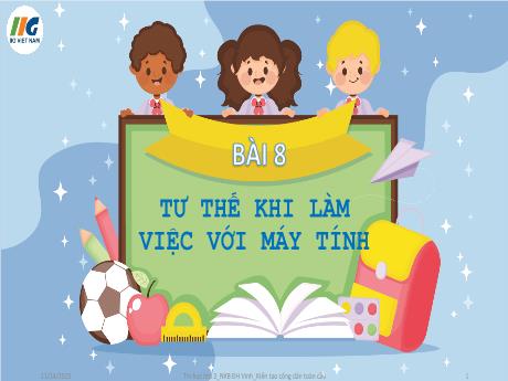Bài giảng Tin học Lớp 3 - Bài 8: Tư thế làm việc với máy tính