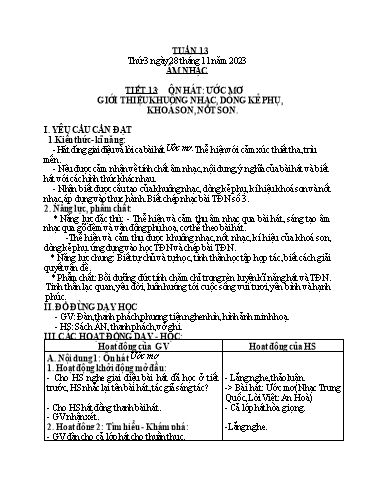 Giáo án Âm nhạc Lớp 5 - Tuần 13, Tiết 13: Ôn hát Ước mơ. Giới thiệu khuông nhạc, dòng kẻ phụ, khóa son, nốt son - Năm học 2023-2024