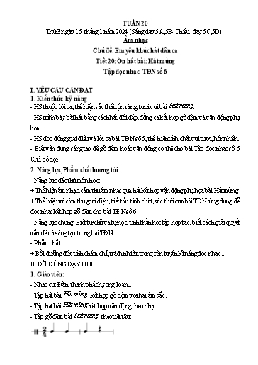 Giáo án Âm nhạc Lớp 5 - Tuần 20, Tiết 20: Ôn tập bài hát Hát mừng. Tập đọc nhạc số 6 - Năm học 2023-2024