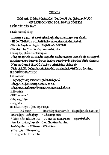 Giáo án Âm nhạc Lớp 5 - Tuần 24, Bài: Ôn tập đọc nhạc số 5, số 6 và gõ đệm - Năm học 2023-2024