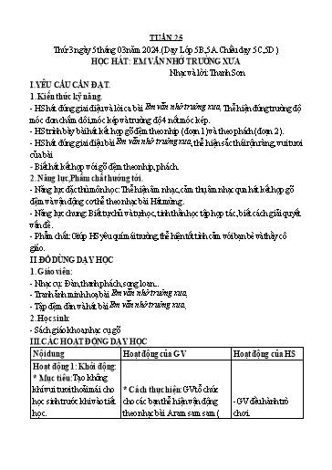 Giáo án Âm nhạc Lớp 5 - Tuần 25: Học hát Em vẫn nhớ trường xưa - Năm học 2023-2024