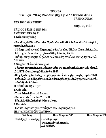 Giáo án Âm nhạc Lớp 5 - Tuần 30, Bài: Tập đọc nhạc số 8 Mây chiều. Nhạc cụ tiết tấu Gõ đệm bài Tập đọc nhạc số 8 - Năm học 2023-2024