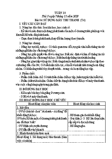 Giáo án Công nghệ Lớp 3 (Kết nối tri thức) - Tuần 10, Bài 4: Sử dụng máy thu thanh (Tiết 4) - Năm học 2023-2024