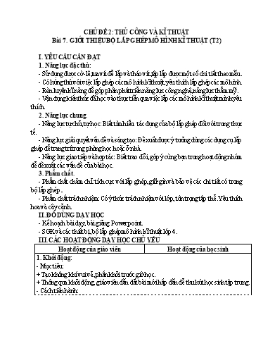 Giáo án Công nghệ Lớp 4 - Tuần 22, Bài 7: Giới thiệu bộ lắp ghép mô hình kĩ thuật (Tiết 2)