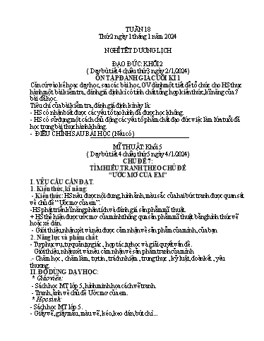 Giáo án Mĩ thuật + Đạo đức Tiểu học - Tuần 18 - Năm học 2023-2024