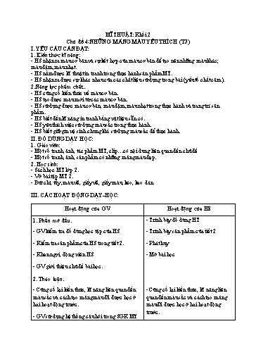 Giáo án Mĩ thuật Lớp 2 - Chủ đề 4: Những mảng màu yêu thích (Tiết 3)