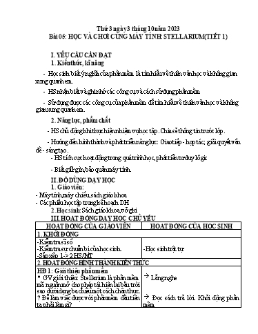 Giáo án Tin học Lớp 5 - Tuần 5, Bài 5: Học và chơi cùng máy tính Stellarium (Tiết 1) - Năm học 2023-2024