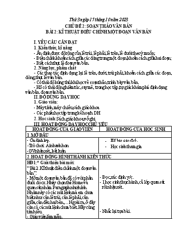 Giáo án Tin học Lớp 5 - Tuần 7, Bài 2: Kĩ thuật điều chỉnh 1 đoạn văn bản - Năm học 2023-2024